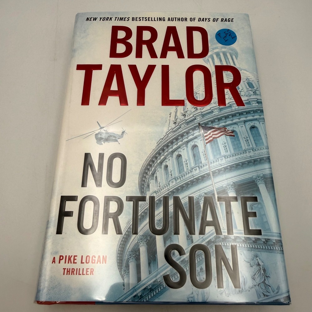 Brad Taylor No Fortunate Son Signed First Edition Hardcover Pike Logan Thriller